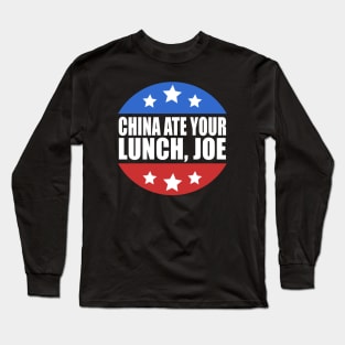 China Ate Your Lunch Joe Presidential Debate 2020 Long Sleeve T-Shirt